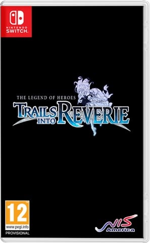 Legend of Heroes, The: Trails into Reverie