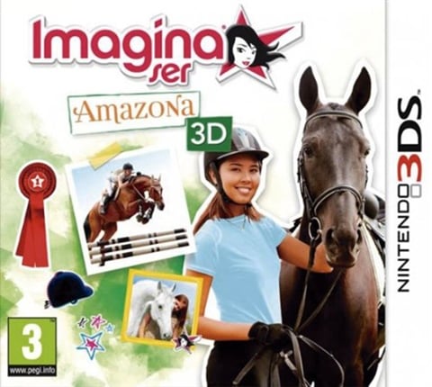 Imagina Ser Amazona 3D