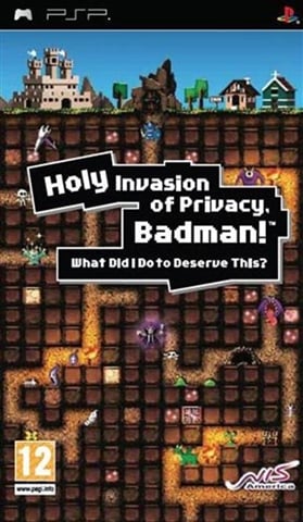 Holy Invasion Of Privacy Badman!